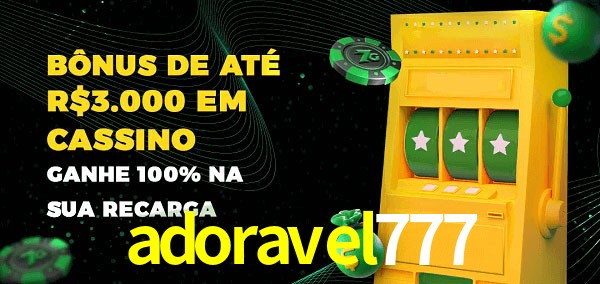 adoravel777 melhor bônus de depósito